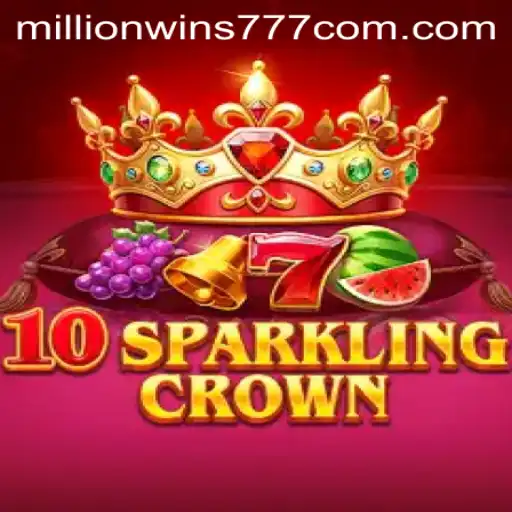 10SparklingCrown: Discover the Dazzling Realm of Excitement and Wins