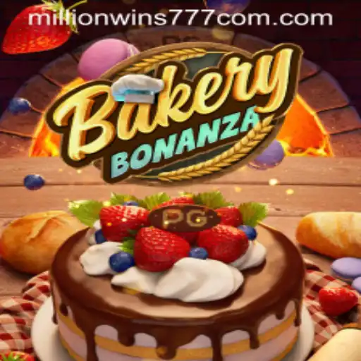 Exploring the Delightful World of BakeryBonanza with MillionWins777
