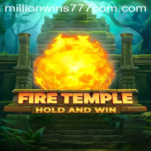 Dive into the World of FireTemple: Unlock the Secrets of MillionWins777