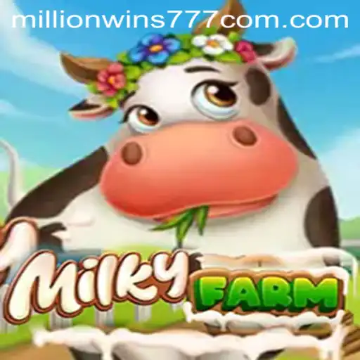 MilkyFarm: A New Horizon in Gaming with MillionWins777