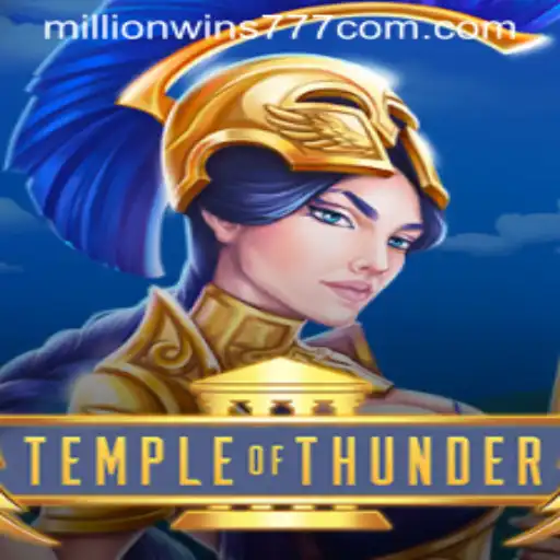 Exploring TempleofThunder: Ride the Storm to MillionWins777