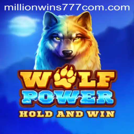Exploring the Thrilling World of WolfPower and MillionWins777