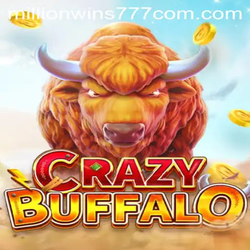 Exploring CRAZYBUFFALO: A Dive into the Exciting World of MillionWins777