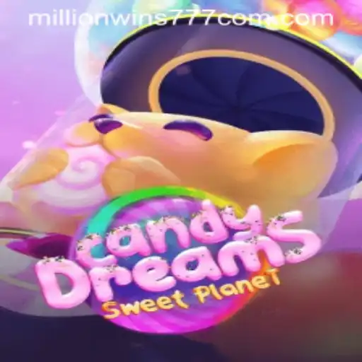Exploring CandyDreams: A Sweet Journey to MillionWins777