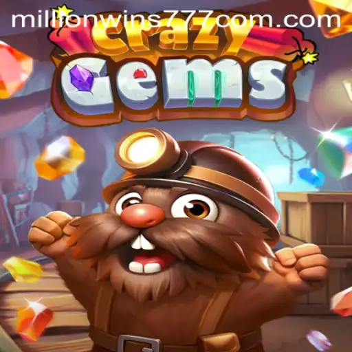 Discover the Thrilling World of CrazyGems and MillionWins777