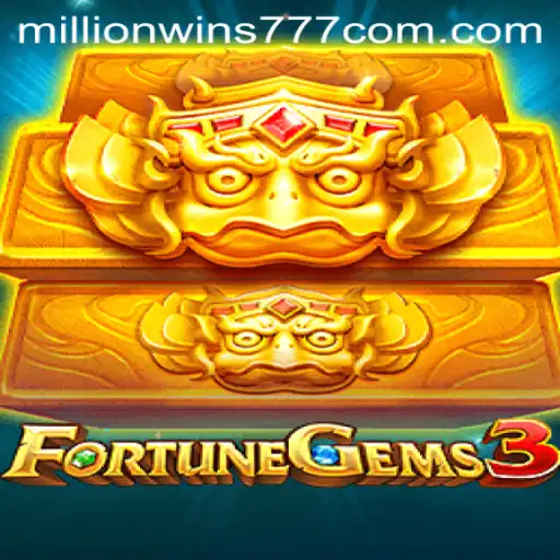 FortuneGems3: A New Era of Thrilling Gaming and MillionWins777 Strategy