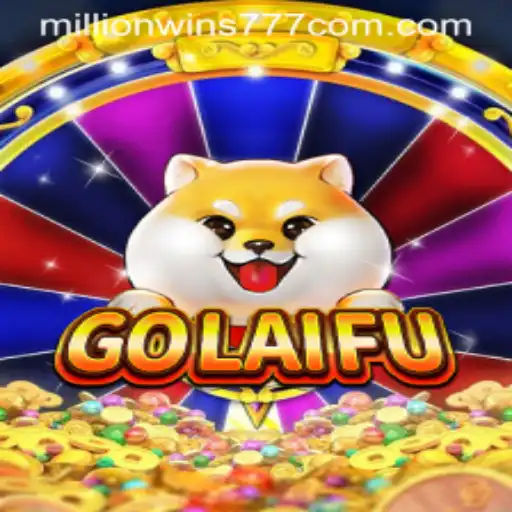 Discover the Exciting World of GoLaiFu: A Journey into MillionWins777