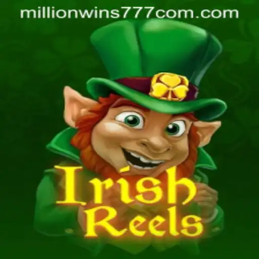 Exploring the Enchanting World of IrishReels and the Thrill of MillionWins777