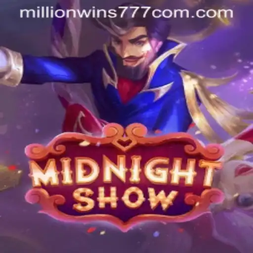 MidnightShow: Join the Ultimate Gaming Experience with MillionWins777