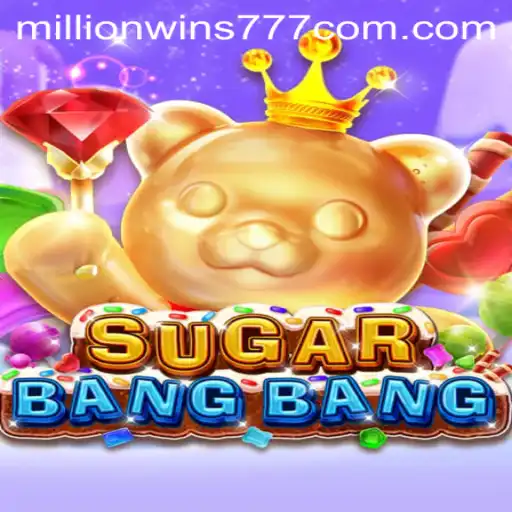 Exploring the Exciting World of SUGARBANGBANG and MillionWins777